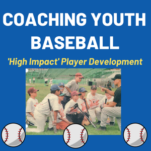 Coaching Youth Baseball by Dave Holt