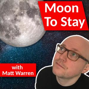 Moon To Stay With Matt Warren