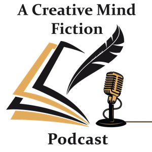 A Creative Mind Fiction Podcast, Short Stories & Flash Fiction Audio Books by Carrie Zylka. by Carrie Zylka