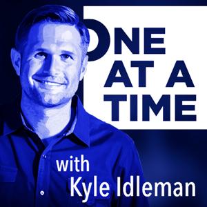 One At A Time, with Kyle Idleman