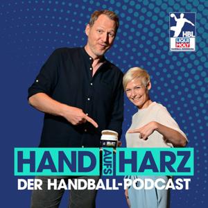 Hand aufs Harz - Der Handball-Podcast by Anett Sattler, Markus Götz & LIQUI MOLY HBL