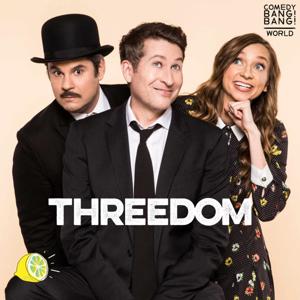 Threedom by Scott Aukerman, Lauren Lapkus, Paul F Tompkins