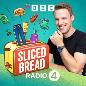 Sliced Bread Presents by BBC Radio 4