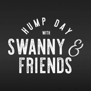 Hump Day with Swanny & Friends by Swanny & Friends