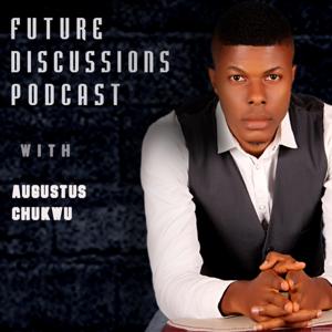 The Future Discussions Podcast