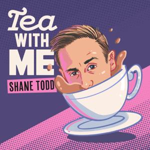 Tea With Me by Shane Todd
