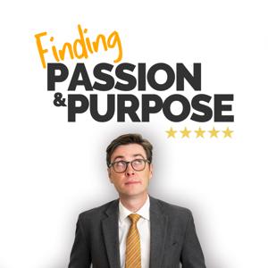 Finding Passion And Purpose
