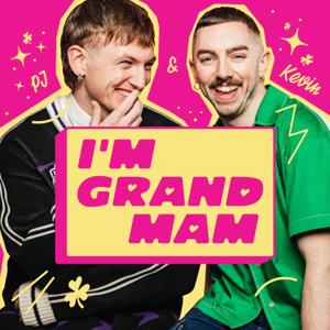 I'm Grand Mam by Kevin Twomey and PJ Kirby