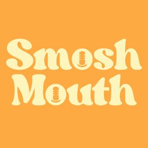 Smosh Mouth by Smosh