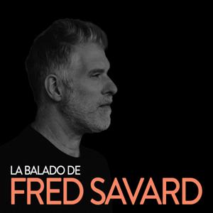 La balado de Fred Savard by LBFS