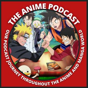 The Anime Podcast by Shane Salmon