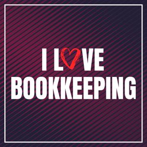 I Love Bookkeeping by Ben Robinson