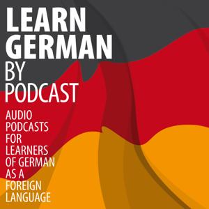 Learn German by Podcast by Plus Publications