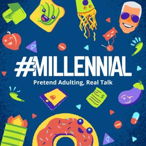 Millennial: Pretend Adulting, Real Talk by Andrew Sims, Laura Tee, Pamela Gocobachi
