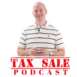 The Tax Sale Podcast - Investing in Tax Deeds & Tax Liens by Casey Denman