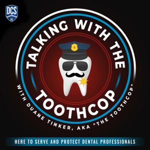 Talking with the Toothcop by Duane Tinker
