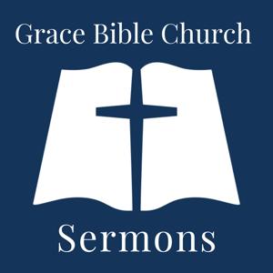Grace Bible Church of Boerne - Sermons