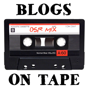Blogs on Tape by Blogs on Tape
