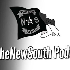 #TheNewSouth Podcast