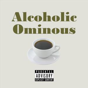 Alcoholic Ominous Podcast by Alcoholic Ominous