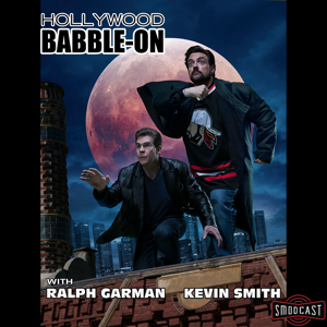 Hollywood Babble-On by Ralph Garman, Kevin Smith