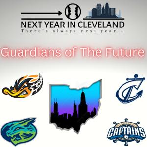 Guardians of the Future by Next Year in Cleveland