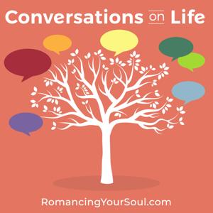 Conversations on Life Podcast