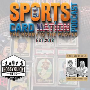 Sports Card Nation Podcast by John Newman
