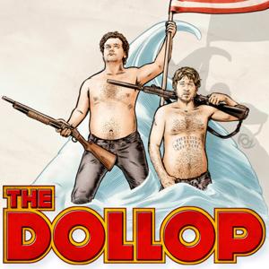 The Dollop with Dave Anthony and Gareth Reynolds by All Things Comedy