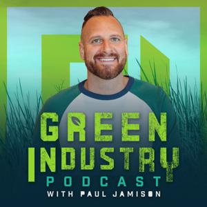 Green Industry Podcast by Paul Jamison