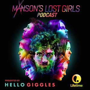 'Manson's Lost Girls' Podcast