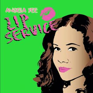 Angela Yee's Lip Service by Angela Yee, Inc.