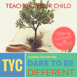The Teaching Your Child Homeschool Podcast