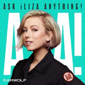 Ask Iliza Anything by Ask Iliza Anything