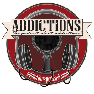 Addictions Podcast