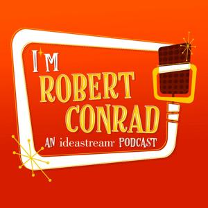 I'm Robert Conrad