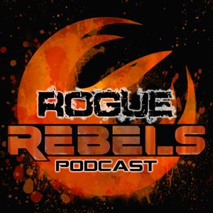 Rogue Rebels Podcast - A Star Wars Family Pod by Rogue Rebels