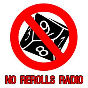 No Rerolls Radio