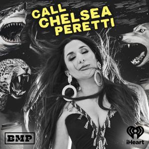 Call Chelsea Peretti by Big Money Players Network and iHeartPodcasts