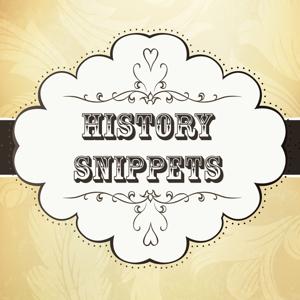 History Snippets