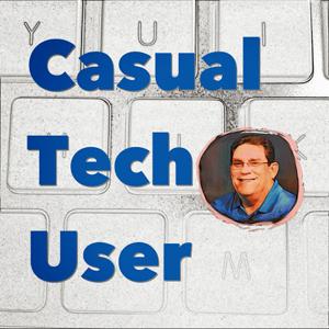 Casual Tech User | Basic Tech / News / Tips / Tutorials / Training / Education - Ron Stephenson casualtechuser techuser casualuser