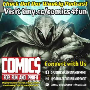 Comics for Fun and Profit by Comics for Fun and Profit
