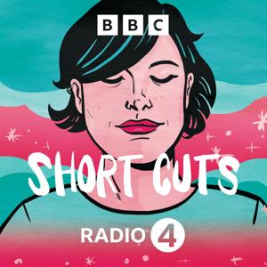 Short Cuts by BBC Radio 4