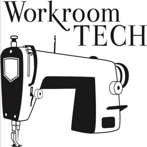 The Sew Much More Podcast: 30 Minutes With Workroom Tech by Ceil DiGuglielmo and Susan Woodcock: Custom Workrooms