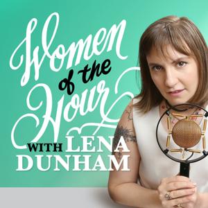 Women Of The Hour by Lena Dunham