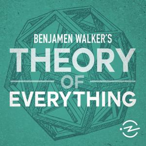 Benjamen Walker's Theory of Everything by Benjamen Walker & Radiotopia