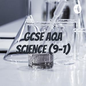 GCSE AQA Science (9-1)