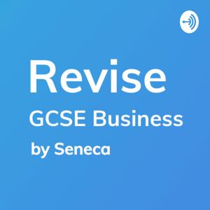 Revise - GCSE Business Studies Revision by Seneca Learning Revision