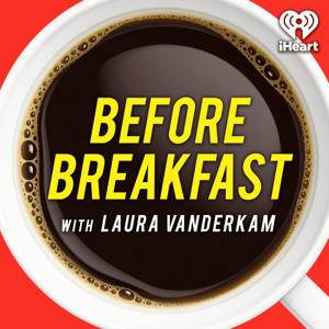 Before Breakfast by iHeartPodcasts