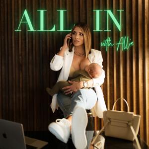 All In with Allie by Allie Reeves